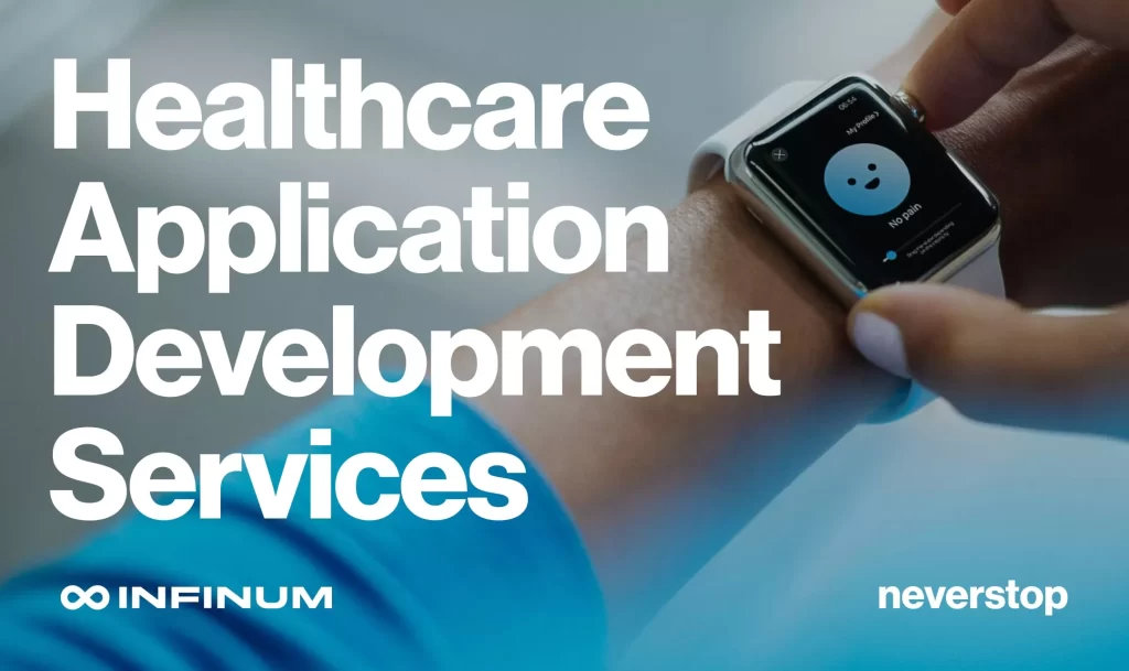 Transforming Healthcare with Innovative Application Development Solutions